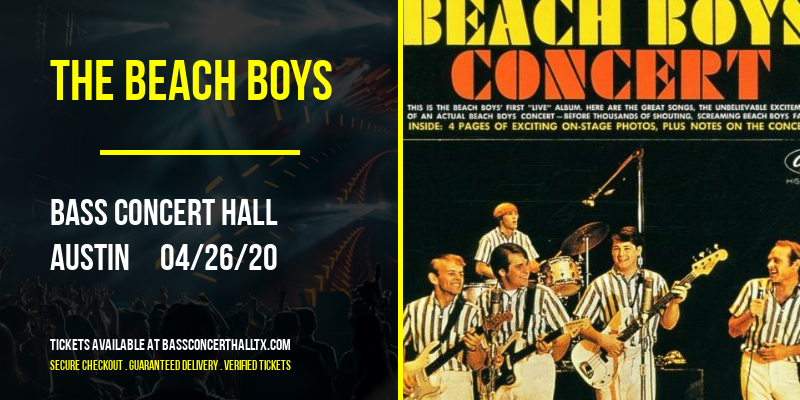 The Beach Boys at Bass Concert Hall tickets The Beach Boys at Bass Concert Hall
