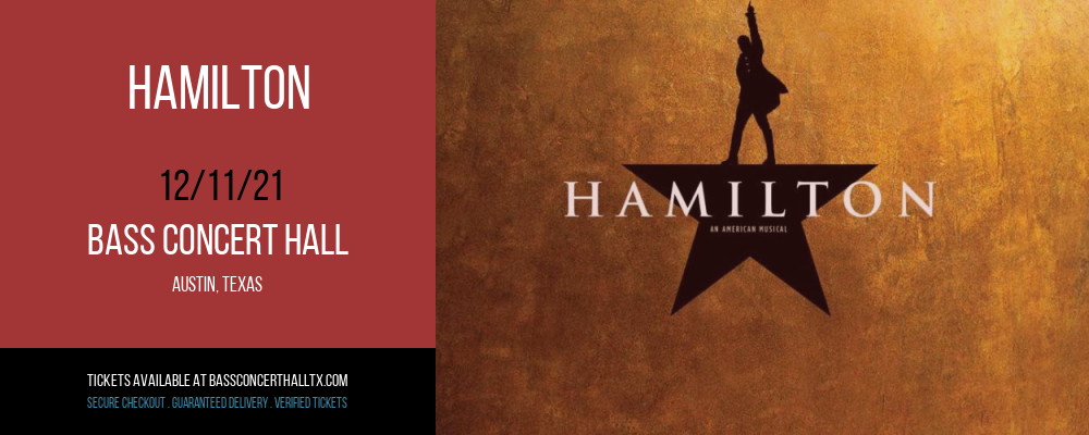 Hamilton at Bass Concert Hall tickets Hamilton at Bass Concert Hall