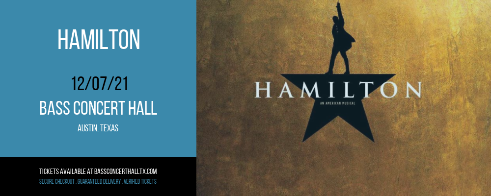 Hamilton at Bass Concert Hall tickets Hamilton at Bass Concert Hall