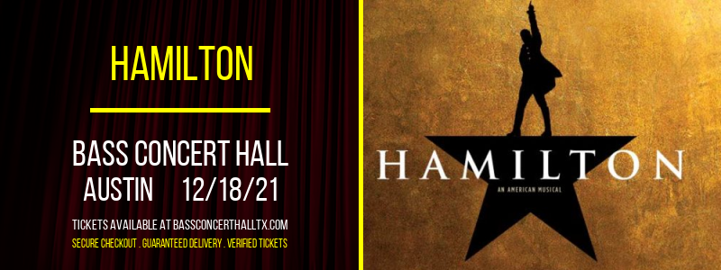 Hamilton at Bass Concert Hall