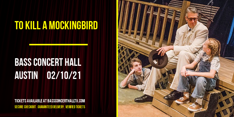 To Kill a Mockingbird [CANCELLED] at Bass Concert Hall