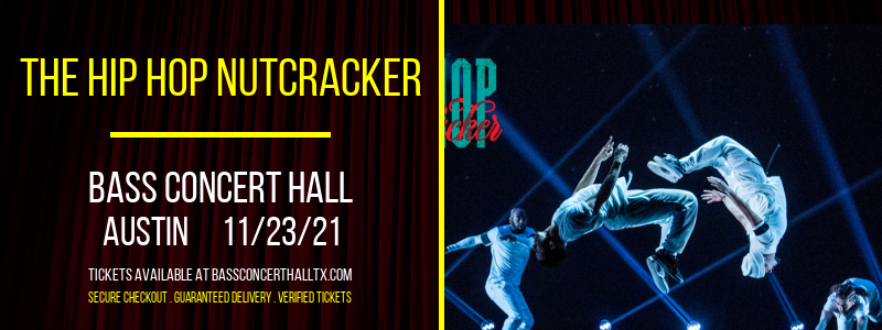 The Hip Hop Nutcracker at Bass Concert Hall tickets The Hip Hop Nutcracker at Bass Concert Hall