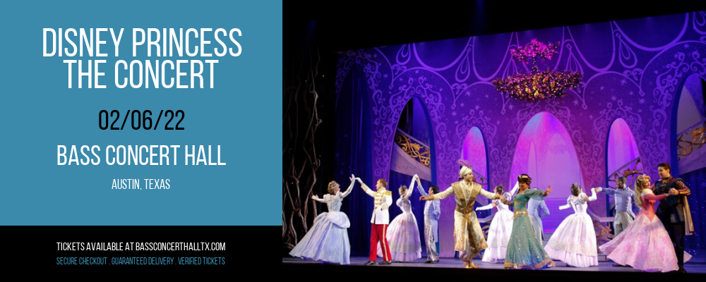 Disney Princess - The Concert at Bass Concert Hall tickets Disney Princess - The Concert at Bass Concert Hall