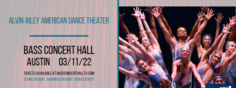 Alvin Ailey American Dance Theater at Bass Concert Hall tickets Alvin Ailey American Dance Theater at Bass Concert Hall