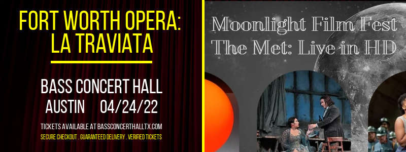 Fort Worth Opera: La Traviata [CANCELLED] at Bass Concert Hall