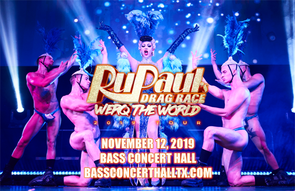 Rupaul's Drag Race at Bass Concert Hall