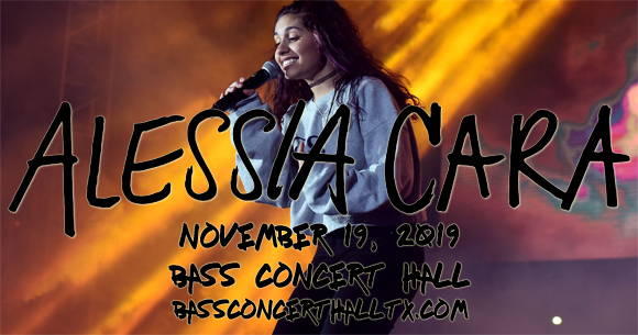 Alessia Cara at Bass Concert Hall