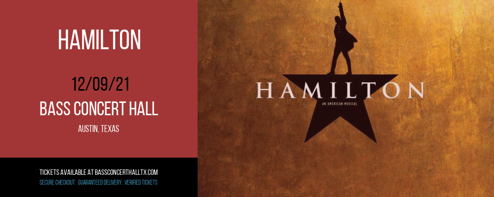 Hamilton at Bass Concert Hall tickets Hamilton at Bass Concert Hall