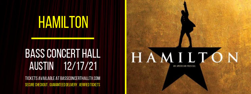 Hamilton at Bass Concert Hall