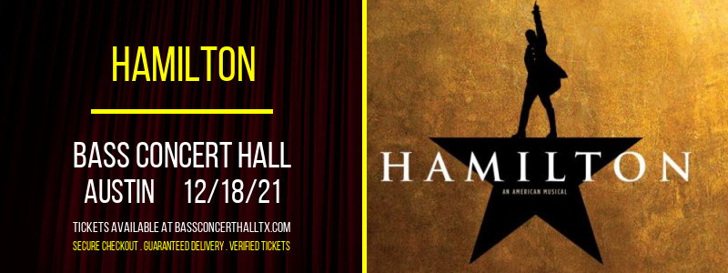 Hamilton at Bass Concert Hall tickets Hamilton at Bass Concert Hall