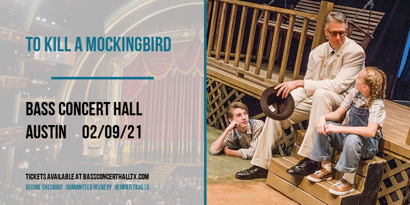 To Kill a Mockingbird [CANCELLED] at Bass Concert Hall