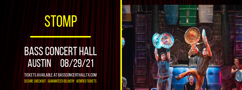 Stomp at Bass Concert Hall tickets Stomp at Bass Concert Hall