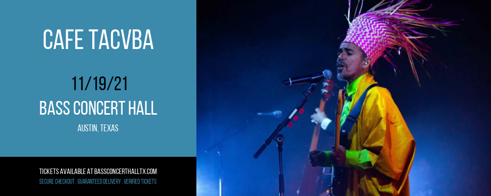 Cafe Tacvba at Bass Concert Hall tickets Cafe Tacvba at Bass Concert Hall