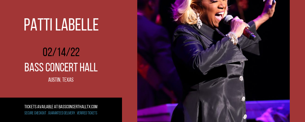 Patti LaBelle at Bass Concert Hall tickets Patti LaBelle at Bass Concert Hall
