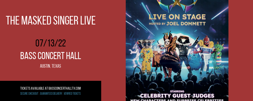 The Masked Singer Live at Bass Concert Hall tickets The Masked Singer Live at Bass Concert Hall