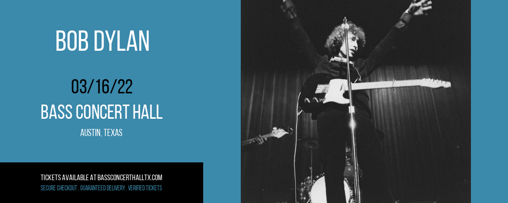 Bob Dylan at Bass Concert Hall