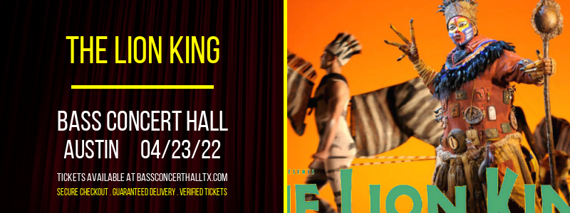 The Lion King at Bass Concert Hall tickets The Lion King at Bass Concert Hall