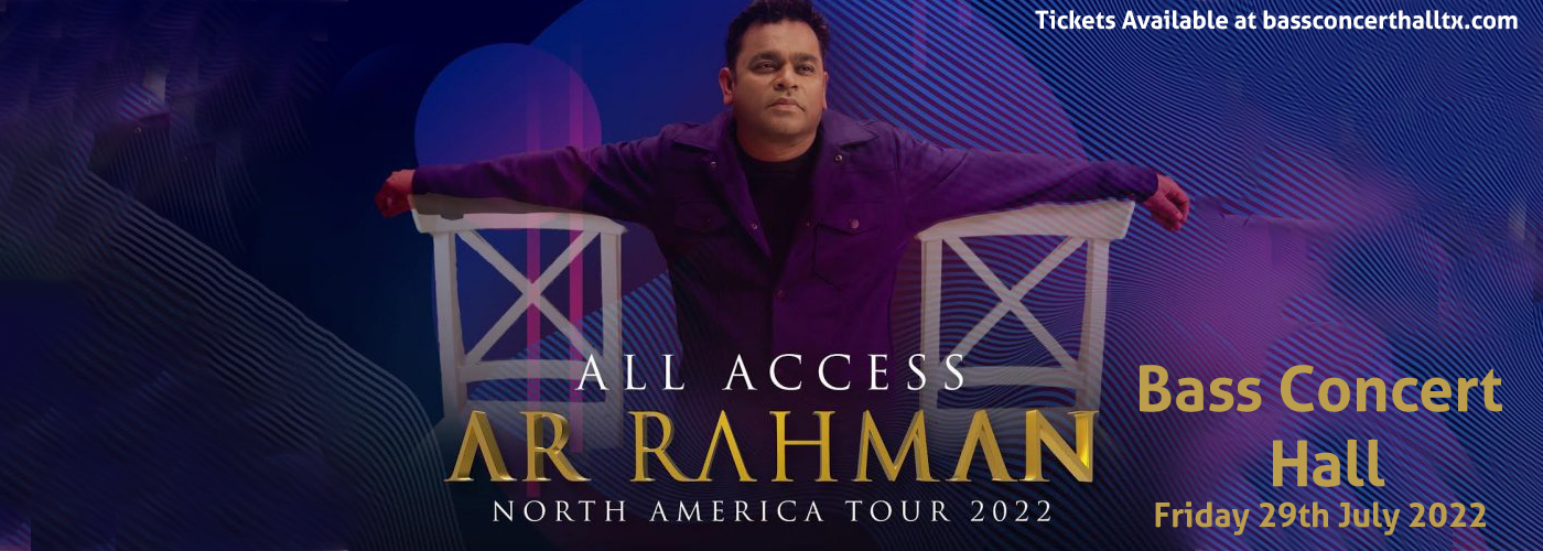 A.R. Rahman at Bass Concert Hall tickets A.R. Rahman at Bass Concert Hall