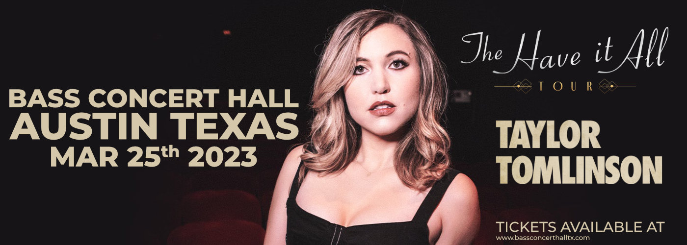 Taylor Tomlinson at Bass Concert Hall tickets Taylor Tomlinson at Bass Concert Hall
