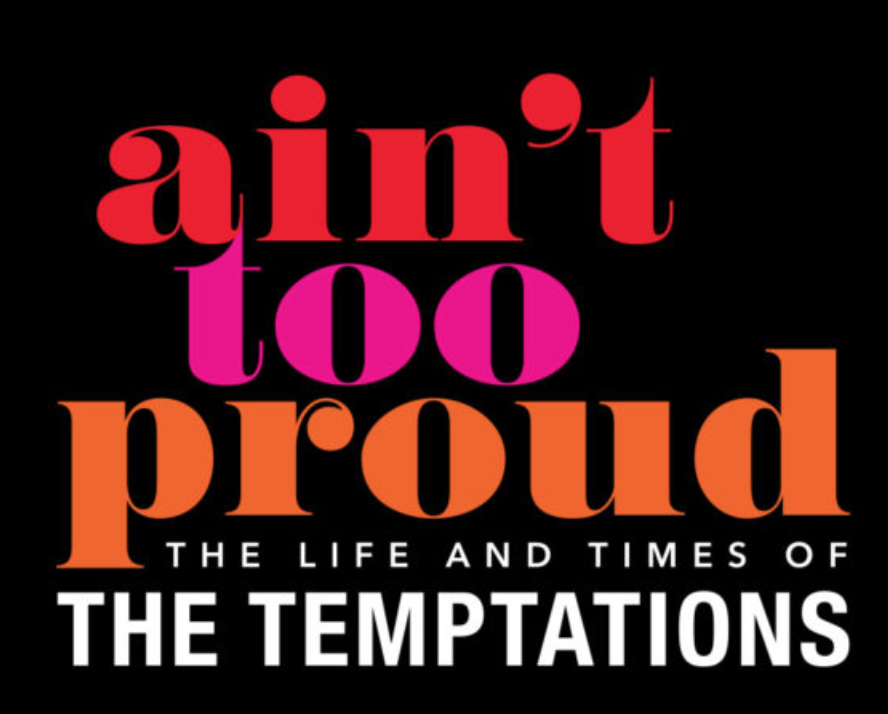 Ain't Too Proud: The Life and Times of The Temptations at Bass Concert Hall