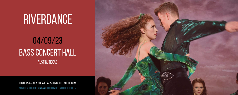 Riverdance at Bass Concert Hall tickets Riverdance at Bass Concert Hall