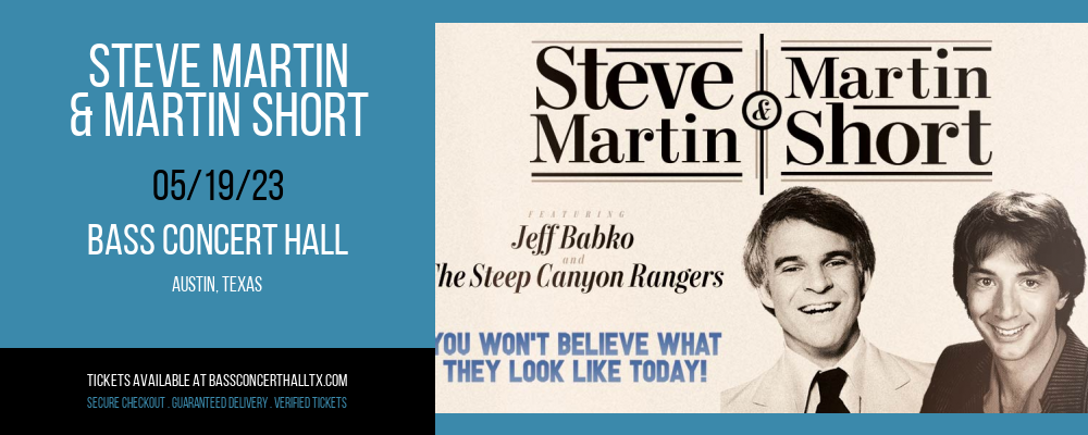 Steve Martin & Martin Short at Bass Concert Hall tickets Steve Martin & Martin Short at Bass Concert Hall