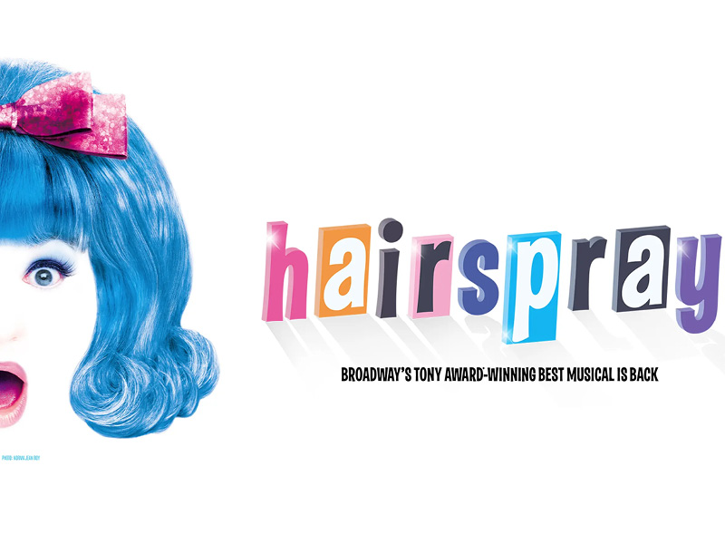 Hairspray at Bass Concert Hall