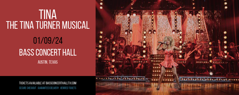 TINA - The Tina Turner Musical at Bass Concert Hall