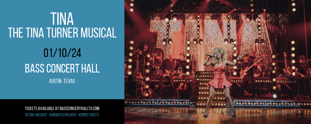 TINA - The Tina Turner Musical at Bass Concert Hall
