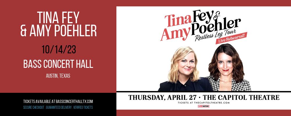 Tina Fey & Amy Poehler at Bass Concert Hall