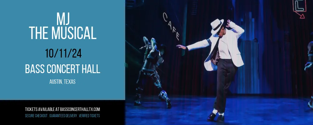 MJ at Bass Concert Hall