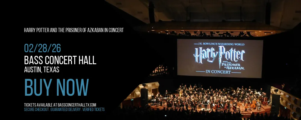 Harry Potter and the Prisoner of Azkaban In Concert at Bass Concert Hall