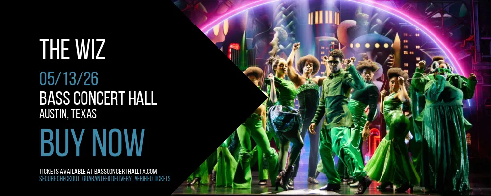 The Wiz at Bass Concert Hall