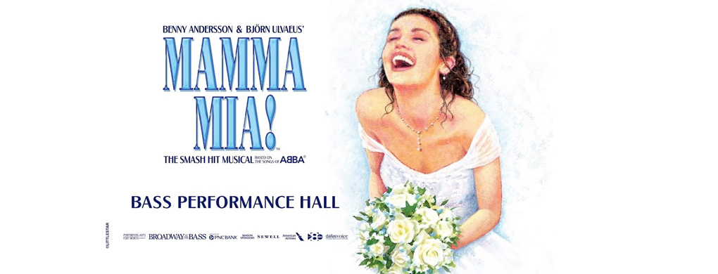 Mamma Mia! at Bass Concert Hall