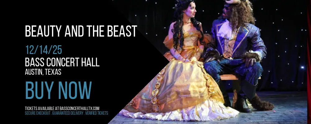 Beauty And The Beast at Bass Concert Hall